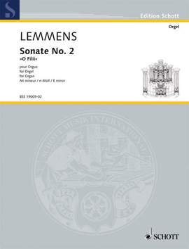 Lemmens, Jacques-Nicolas: Sonate No. 2 O filii