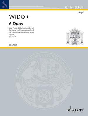Widor, Charles-Marie: Six Duets