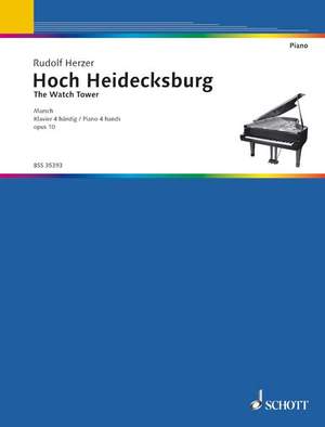 Herzer, Rudolf: Hoch Heidecksburg op. 10