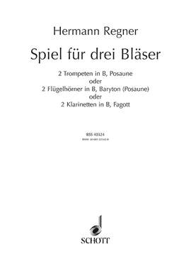 Regner, Hermann: Spiel für 3 Bläser