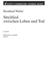 Weber, Bernhard: Streitlied zwischen Leben und Tod