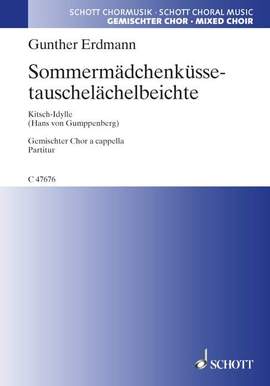 Erdmann, Gunther: Sommermädchenküssetauschelächelbeichte
