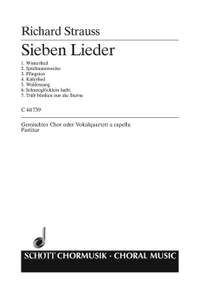 Strauss, Richard: Sieben vierstimmige Lieder o. Op. AV. 67