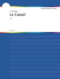 Poliakin, Ferdinand: Le Canari