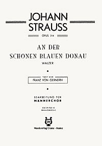 Strauß (Son), Johann: An der schönen blauen Donau op. 314