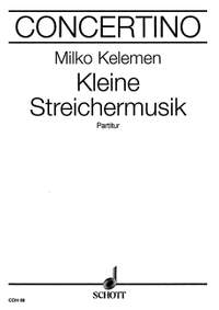 Kelemen, Milko: Little String music