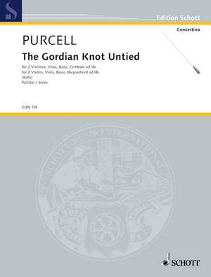 Purcell, Henry: The Gordian Knot Untied