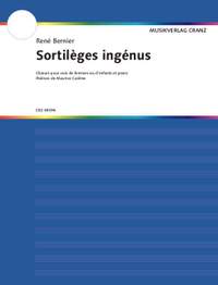 Bernier, René: Sortilèges Ingénus