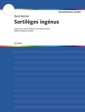 Bernier, René: Sortilèges Ingénus