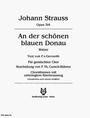 Strauß (Son), Johann: An der schönen blauen Donau op. 314