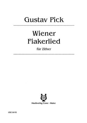 Pick, Gustav: Wiener Fiakerlied