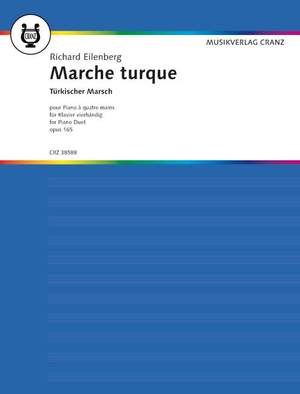 Eilenberg, Richard: Turkish March op. 165