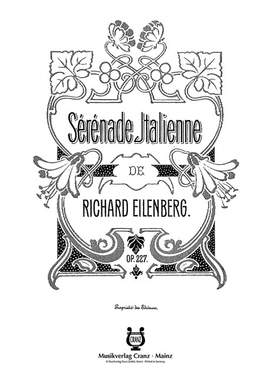 Eilenberg, Richard: Italian Serenade op. 227
