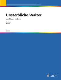 Unsterbliche Walzer