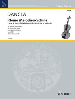 Dancla, Charles: Little School of Melody op. 123
