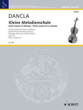 Dancla, Charles: Little School of Melody op. 123