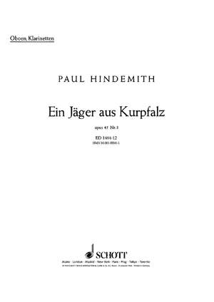 Hindemith, Paul: Ein Jäger aus Kurpfalz op. 45/3