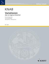 Knab, Armin: Variationen über ein eigenes Kinderlied