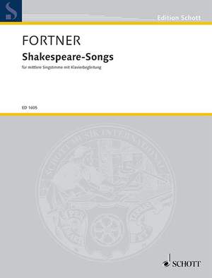 Fortner, Wolfgang: Shakespeare-Songs