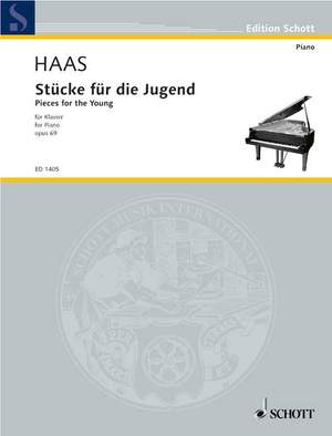 Haas, Joseph: Pieces for the young op. 69