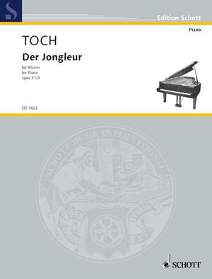 Toch, Ernst: The Juggler op. 31/3