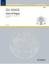 du Mage, Pierre: Livre d'Orgue