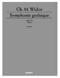 Widor, Charles-Marie: Symphonie gothique op. 70