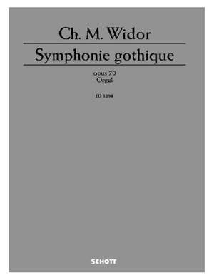 Widor, Charles-Marie: Symphonie gothique op. 70