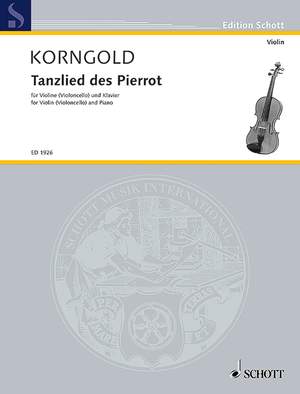 Korngold, Erich Wolfgang: Tanzlied des Pierrot op. 12