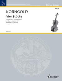 Korngold, Erich Wolfgang: Vier Stücke op. 11