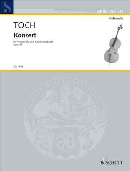 Toch, Ernst: Cello Concerto op. 35