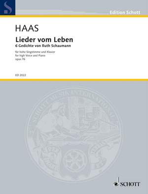 Haas, Joseph: Lieder vom Leben op. 76