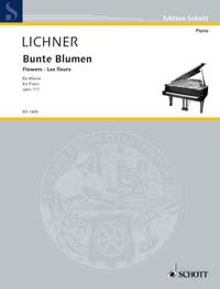 Lichner, Heinrich: Flowers op. 111