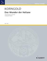 Korngold, Erich Wolfgang: Das Wunder der Heliane op. 20