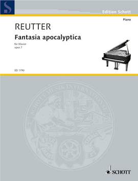 Reutter, Hermann: Fantasia apocalyptica op. 7