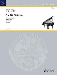 Toch, Ernst: 5 x 10 Etüden Band 1 op. 55