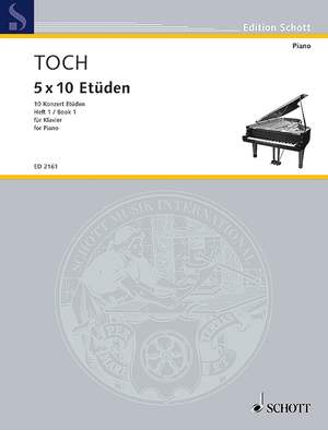 Toch, Ernst: 5 x 10 Etüden op. 55