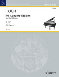 Toch, Ernst: 10 Concert Etudes op. 55