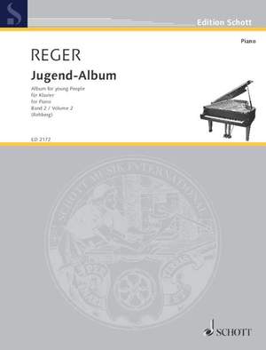 Reger, Max: Album for young People op. 17