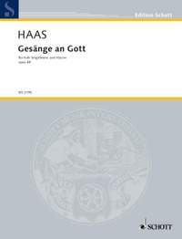 Haas, Joseph: Gesänge an Gott op. 68