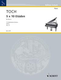 Toch, Ernst: Five Time Ten Etudes op. 57