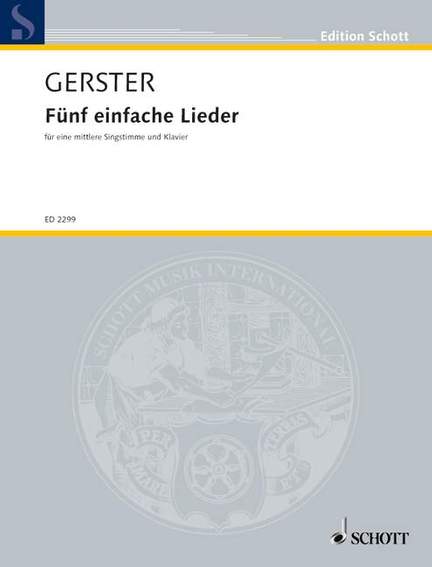 Gerster, Ottmar: Fünf einfache Lieder