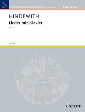 Hindemith, Paul: Songs with piano op. 18