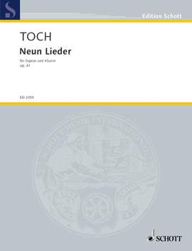 Toch, Ernst: 9 Lieder op. 41
