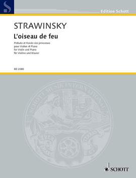 Stravinsky, Igor: L'Oiseau de feu - The Firebird