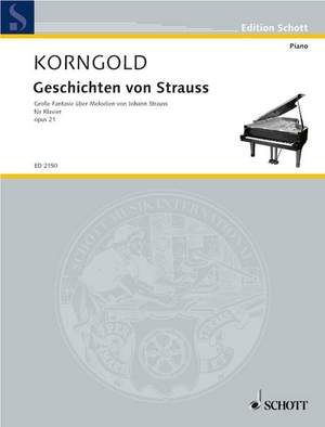Korngold, Erich Wolfgang: Stories by Strauss op. 21