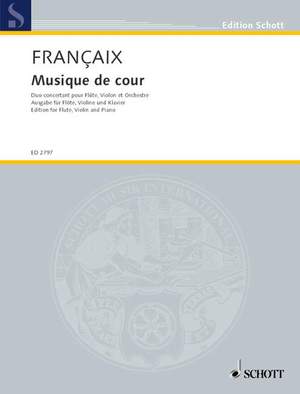 Françaix, Jean: Musique de cour