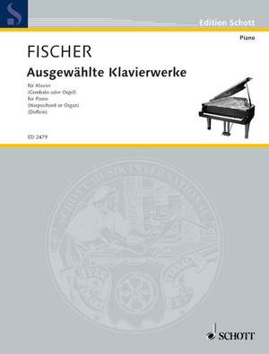Fischer, Johann Caspar Ferdinand: Selected Piano works