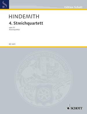 Hindemith, Paul: 4th String Quartet op. 22
