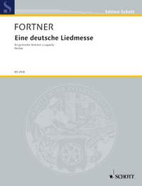 Fortner, Wolfgang: Eine deutsche Liedmesse